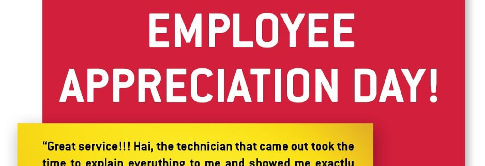 Celebrate Employee Appreciation Day with Us!